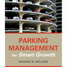 Parking Management for Smart Growth