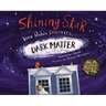 Shining Star: Vera Rubin Discovers Dark Matter