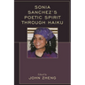 Sonia Sanchez's Poetic Spirit Through Haiku