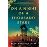 On a Night of a Thousand Stars