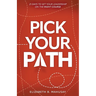 Pick Your Path