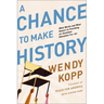 A Chance to Make History: What Works and What Doesn't in Providing an Excellent Education for All