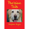 Parisian Tails