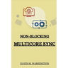 Non-Blocking Multicore Sync