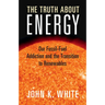 The Truth About Energy