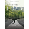 On the Road: I Need Not Walk Alone