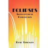 Eclipses: Astrological Guideposts