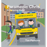 Paramedic Chris: A Helping Hand