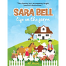 Sara Bell life on the farm