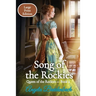 Song of the Rockies - Large Print Edition: Book 2