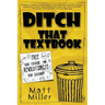 Ditch That Textbook: Free Your Teaching and Revolutionize Your Classroom