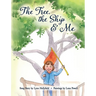 The Tree, The Ship & Me