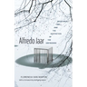 Alfredo Jaar: Decolonial Time and the Aesthetics of the Unfinished