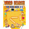 Word Search For Kids Ages 4-6 100 Fun Word Search Puzzles Kids Activity Book Large Print Paperback