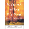 In Search of the Old Ones