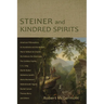 Steiner and Kindred Spirits