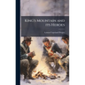 King's Mountain and its Heroes