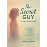 The Secret Guy: A New England Diary