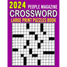 2024 People Magazine Crossword Puzzles Book Large Print: Boost Your Brainpower and Have Fun with an Entertaining Puzzle Collection