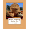 Raffia Basketry As An Art: 1921