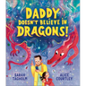 Daddy Doesn't Believe in Dragons