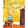 David Gets in Trouble