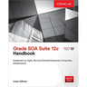 Oracle SOA Suite 12c Handbook