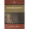 Whose Body?