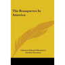 The Bonapartes In America