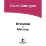Evolution and Memory