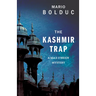 The Kashmir Trap: A Max O'Brien Mystery