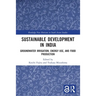 Sustainable Development in India: Groundwater Irrigation, Energy Use, and Food Production