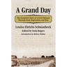 A Grand Day: The Forgotten Voice of a Farm Woman Through Dust, Depression, and War