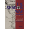 The Shadow War: German Espionage and United States Counterespionage in Latin America During World War II