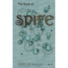 The Book of SPIFE: SPIFE Up Your Life!