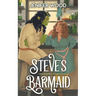 Steve's Barmaid: A High-Steam Low-Angst Monster Orc Romance