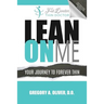 Lean On Me: Your Journey to Forever Thin