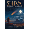 SHIVA The Final Prophecy