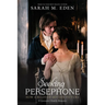 Seeking Persephone: Volume 1