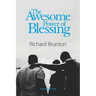 The Awesome Power of Blessing: You can change your world