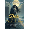 Bride of the Cruel Alpha: Sea King Alpha Book 1