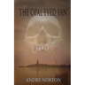 The Opal-Eyed Fan