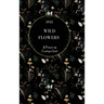 Wild Flowers 2022 Weekly Planner (Black Cover) Hardback