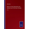 Reports of Cases Determined in the Supreme Court of the State of Nevada: Vol. 3