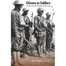 Citizens as Soldiers: A History of the North Dakota National Guard