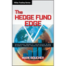 The Hedge Fund Edge: Maximum Profit/Minimum Risk Global Trend Trading Strategies