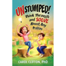 Unstumped!: Think Through and Solve Almost Any Problem