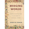 Bridging Worlds: Poetry and Philosophy in the Works of Immanuel of Rome