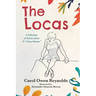 The Locas: A Collection of Stories about 13 "Crazy Women"