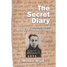 The Secret Diary: The True Story of World War II POW Marvin Doyle